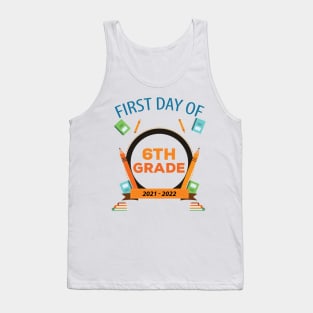 First Day Of 6Th Grade Back To School Tank Top